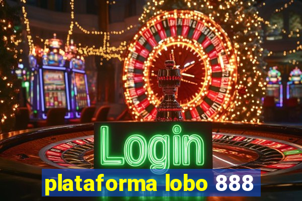 plataforma lobo 888